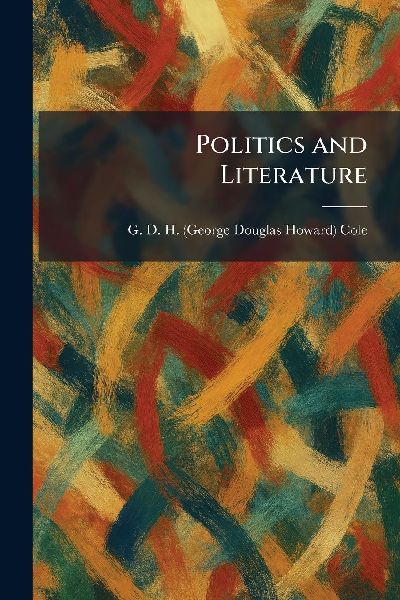 Politics and Literature