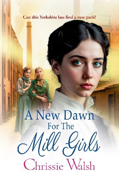 A New Dawn for the Mill Girls
