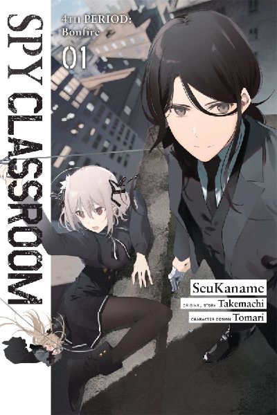 Spy Classroom 4th Period: Bonfire, Vol. 1 (Manga)