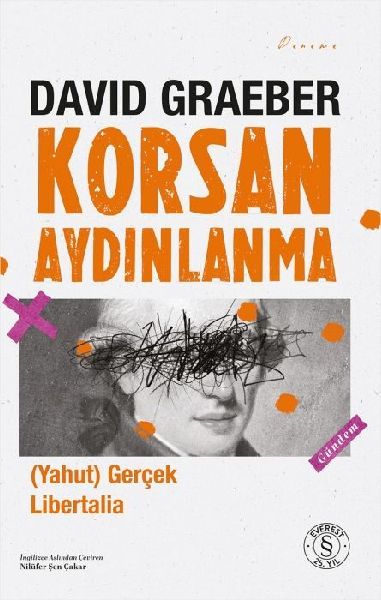 Korsan Aydinlanma Yahut Gercek Libertalia
