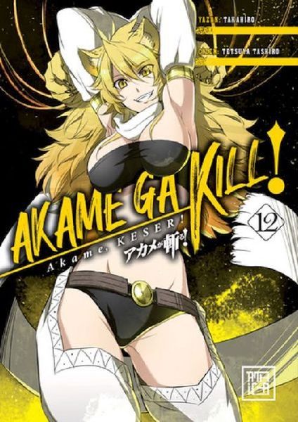 Akame, Keser 12