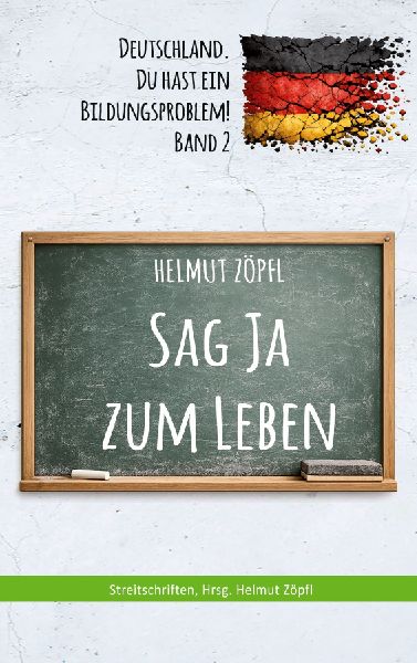 Sag Ja zum Leben