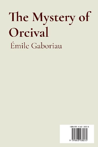The Mystery of Orcival