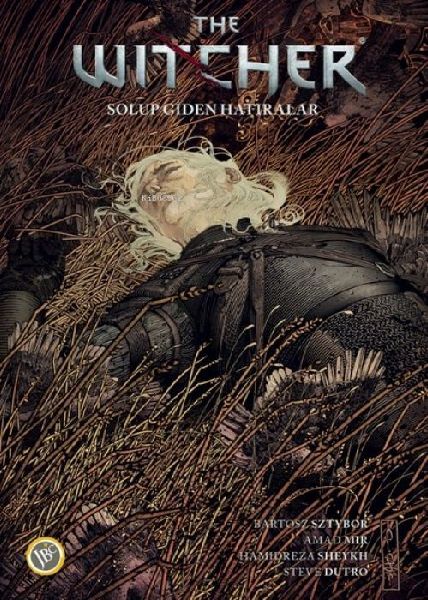 The Witcher Cilt 5 - Solup Giden Hatiralar
