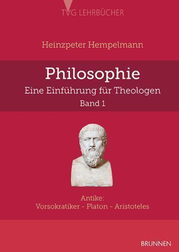 Philosophie. Eine Einführung für Theologen