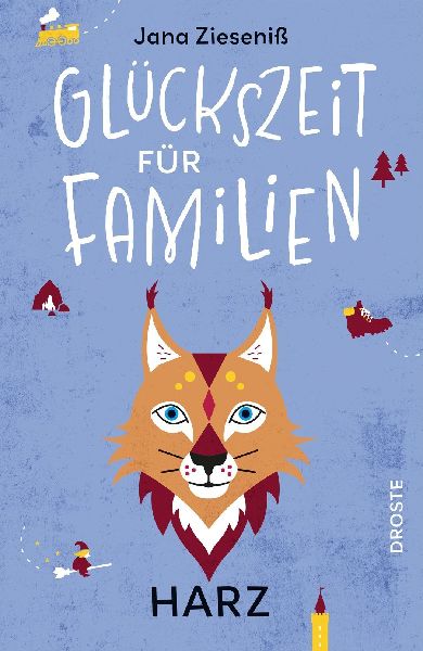 Glückszeit für Familien - Harz