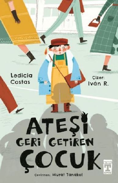 Atesi Geri Getiren Cocuk