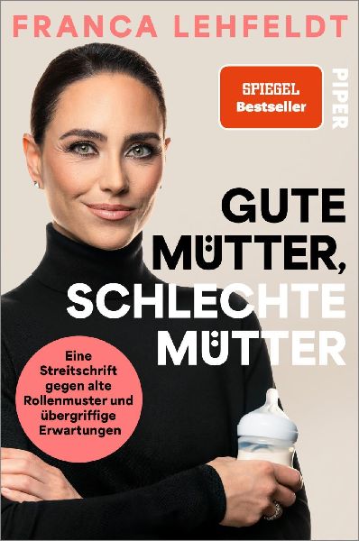 Gute Mütter, schlechte Mütter