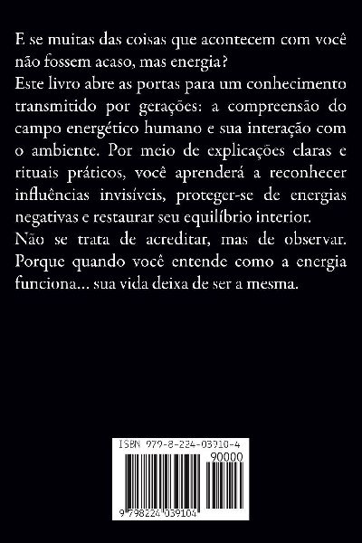 Energias Psíquicas e Presenças Ocultas