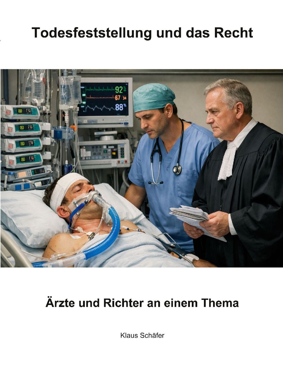 Todesfeststellung und das Recht