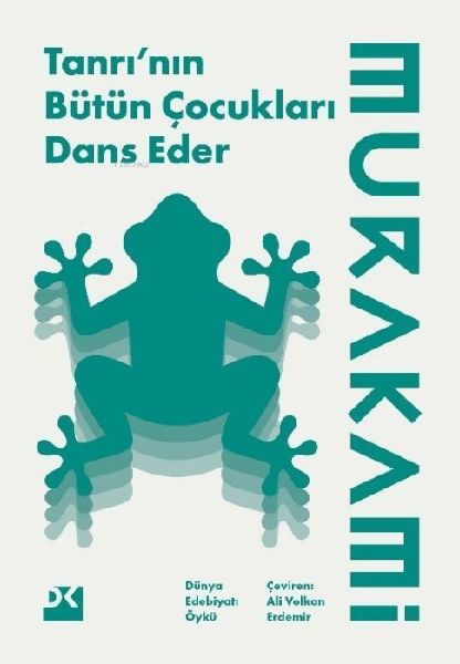 Tanrinin Bütün Cocuklari Dans Eder
