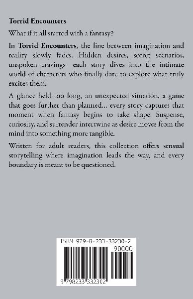Torrid Encounters