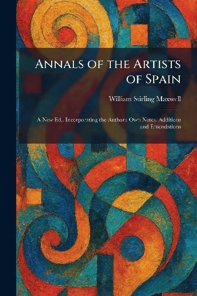 Annals of the Artists of Spain