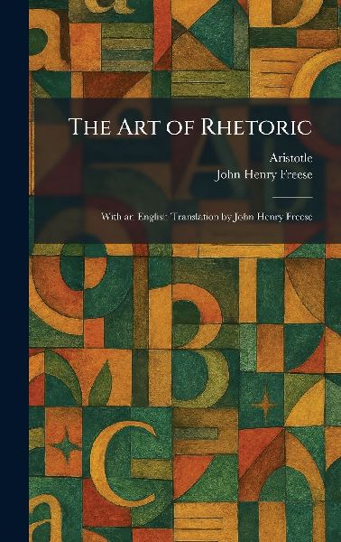 The Art of Rhetoric