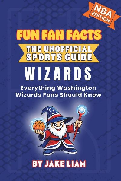 Washington Wizards Basketball Book for Kids