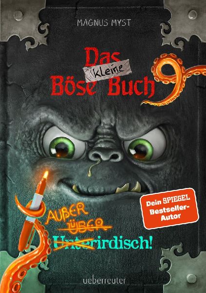Das kleine Böse Buch 9 - Außerirdisch! (Das kleine Böse Buch, 