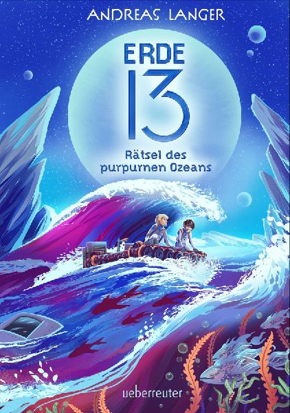 Erde 13 - Rätsel des purpurnen Ozeans (Erde 13, 