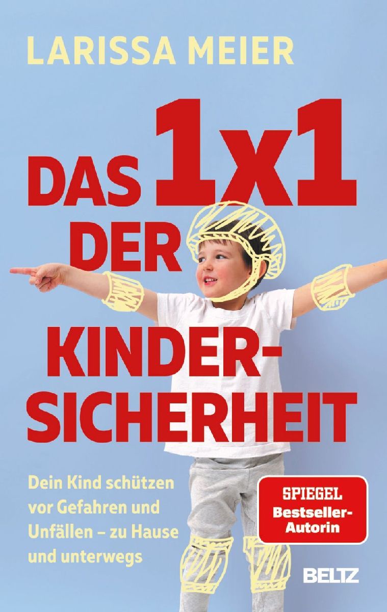 Das 1x1 der Kindersicherheit