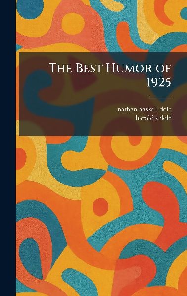 The Best Humor of 1925
