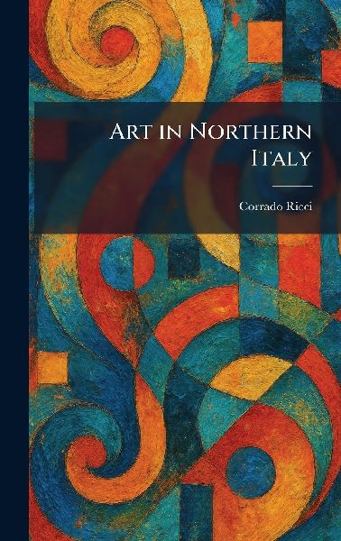 Art in Northern Italy