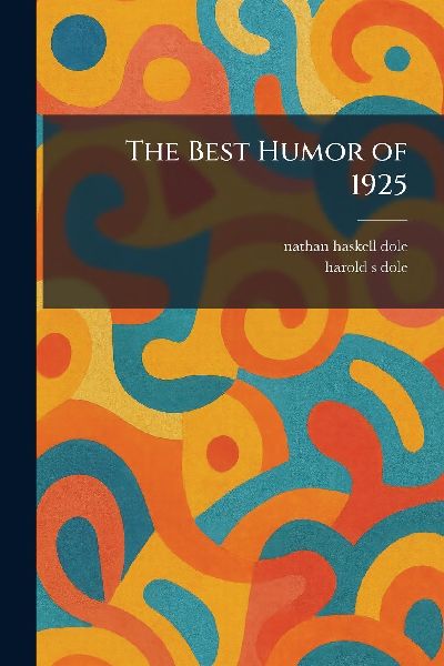 The Best Humor of 1925