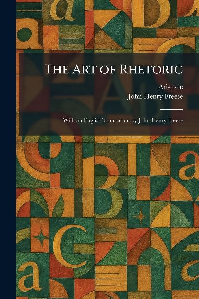 The Art of Rhetoric