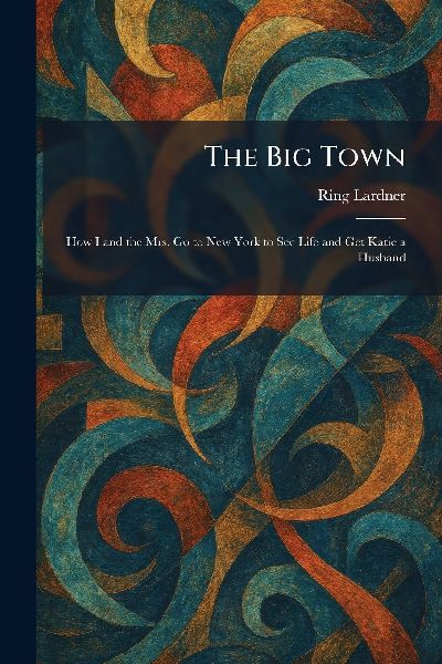 The Big Town