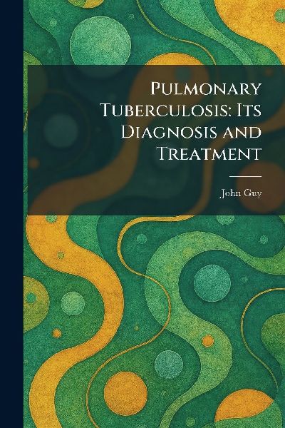 Pulmonary Tuberculosis