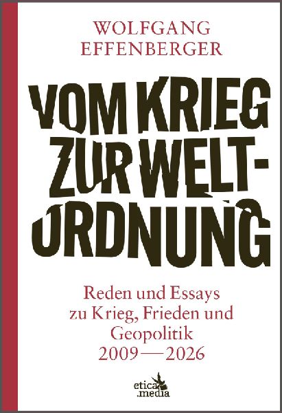 Vom Krieg zur Weltordnung