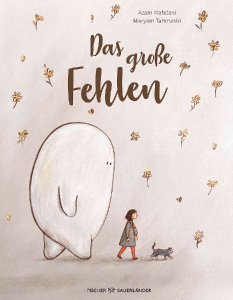 Das große Fehlen