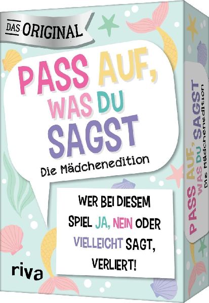 Pass auf, was du sagst - Die Mädchenedition