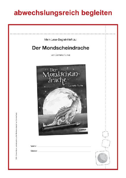 Der Mondscheindrache. Lektürebegleiter - kompakt und differenziert