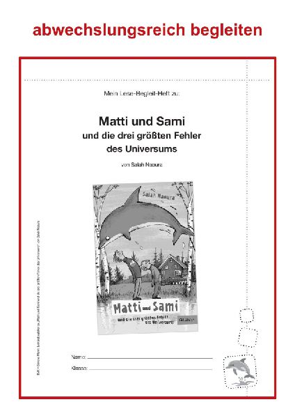 Matti und Sami und die drei größten Fehler des Universums. Lektürebegleiter - kompakt und differenziert: