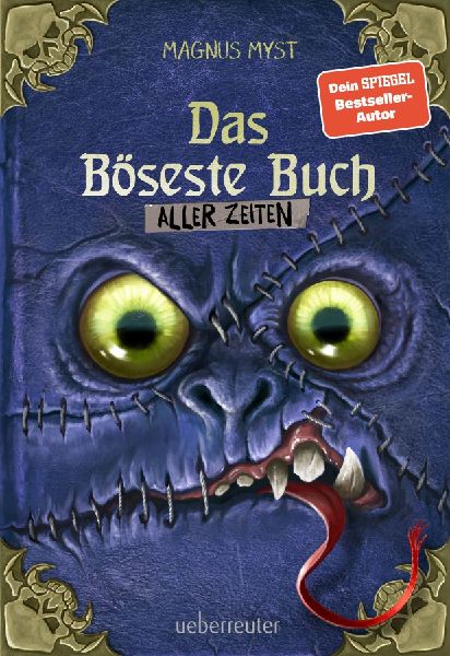 Das Böseste Buch aller Zeiten (Die Bösen Bücher, 