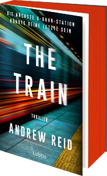 The Train. Die nächste U-Bahn-Station könnte deine letzte sein