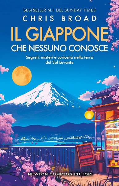 Il Giappone che nessuno conosce. Segreti, misteri e curiosità...