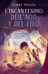L' incantesimo dell'ago e del filo
