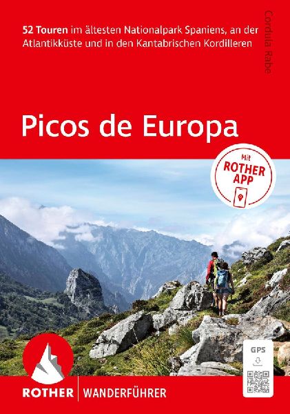 ROTHER Wanderführer Picos de Europa. 52 Touren im ältesten N...