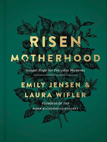 Risen Motherhood
