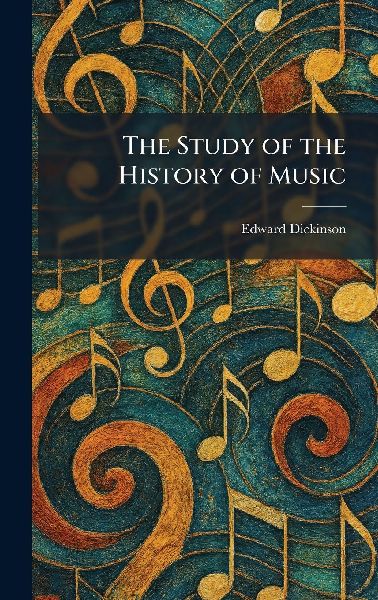 The Study of the History of Music
