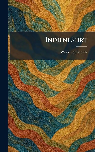 Indienfahrt