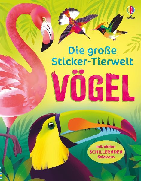 Die große Sticker-Tierwelt: Vögel