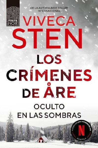 Oculto En Las Sombras. Los Crímenes de Are 2