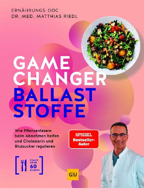 Gamechanger Ballaststoffe