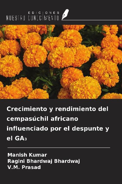 Crecimiento y rendimiento del cempasúchil africano influencia...