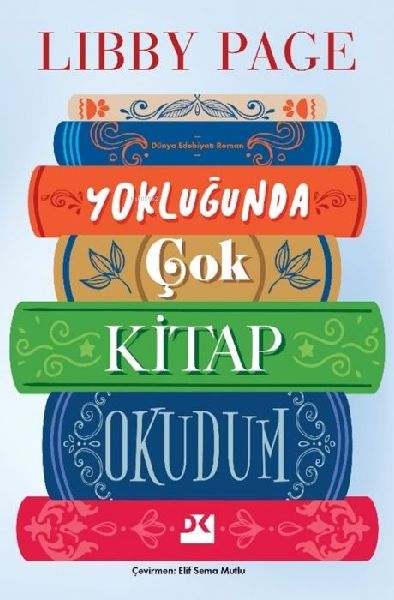 Yoklugunda Cok Kitap Okudum