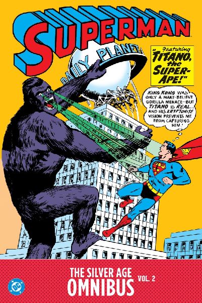 Superman: The Silver Age Omnibus Vol. 2