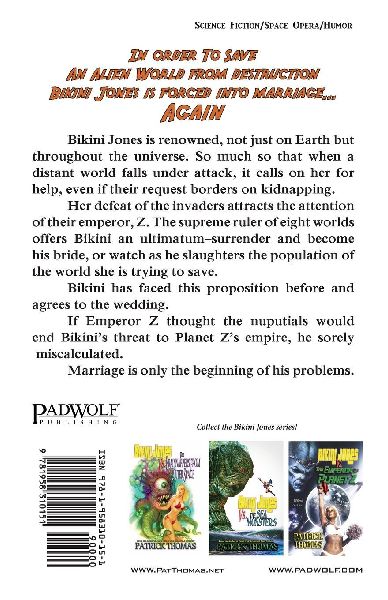Bikini Jones Vs. The Emperor Of Planet Z