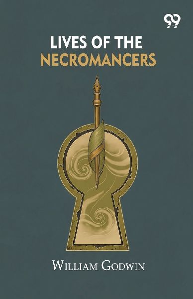 Lives Of The Necromancers
