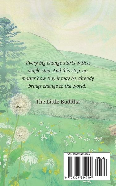 The Little Buddha - Embracing Change